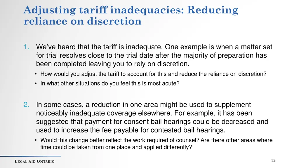 adjusting tariff inadequacies reducing reliance