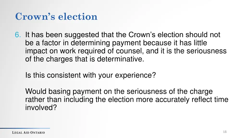 crown s election
