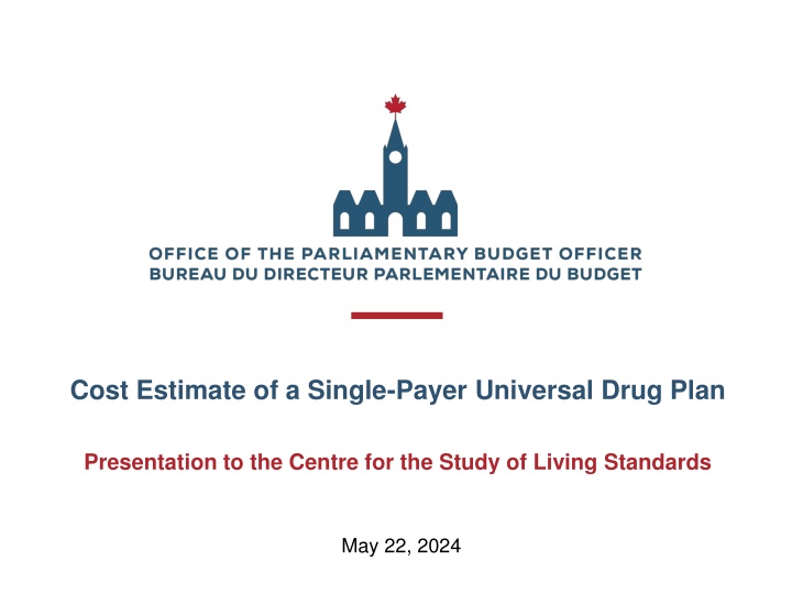 cost estimate of a single payer universal drug