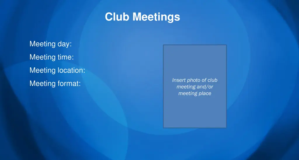 club meetings