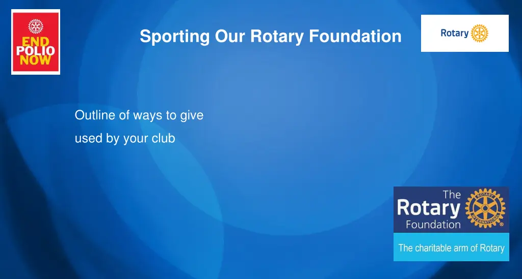 sporting our rotary foundation