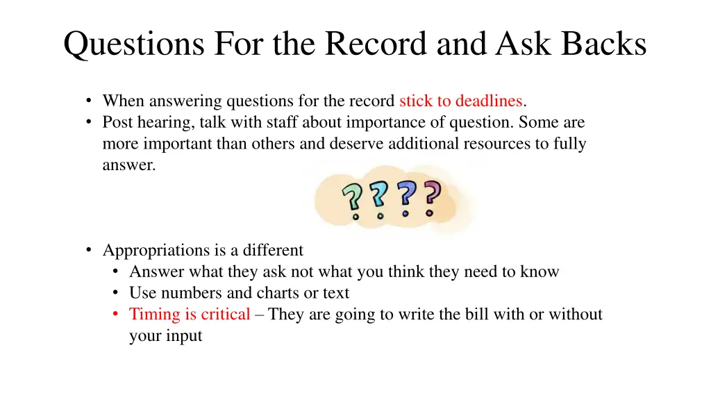 questions for the record and ask backs