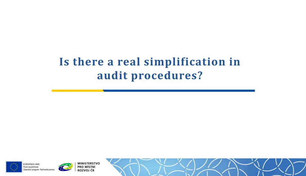 is there a real simplification in audit procedures