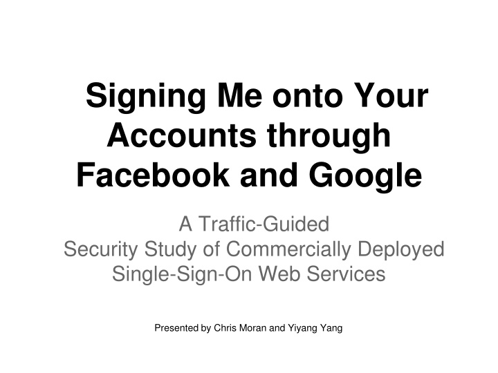 signing me onto your accounts through facebook