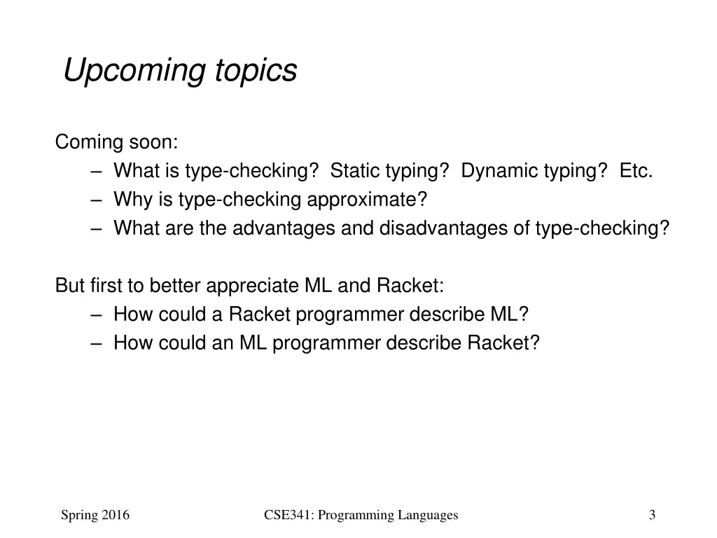 upcoming topics