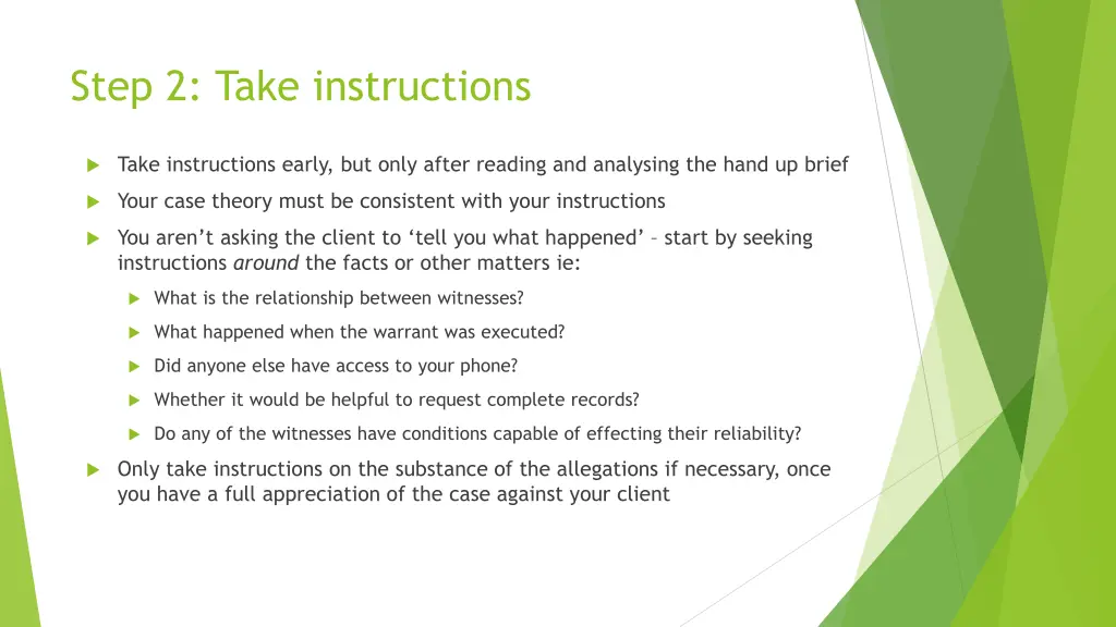 step 2 take instructions