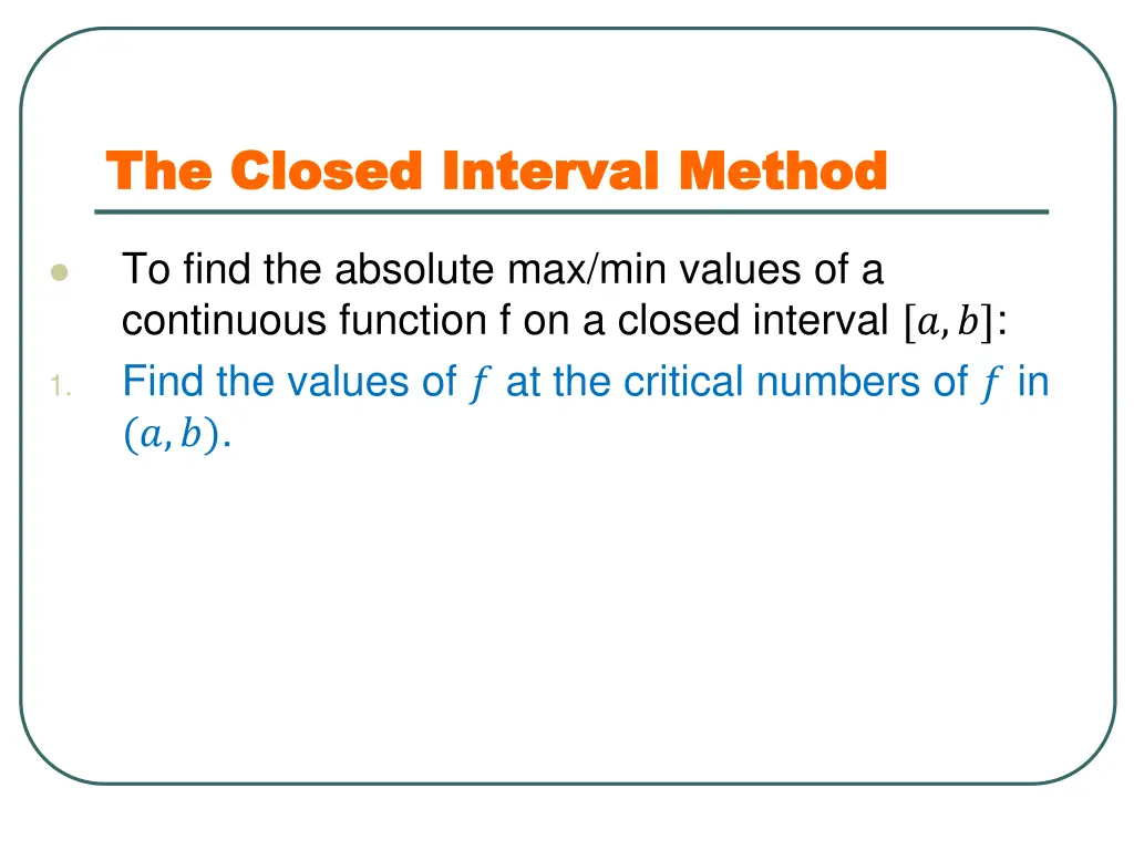 the closed interval method the closed interval 1