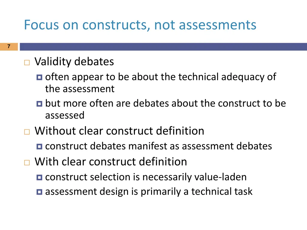 focus on constructs not assessments