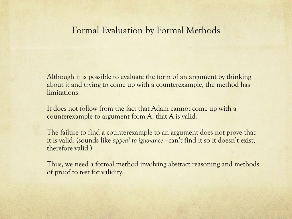 formal evaluation by formal methods