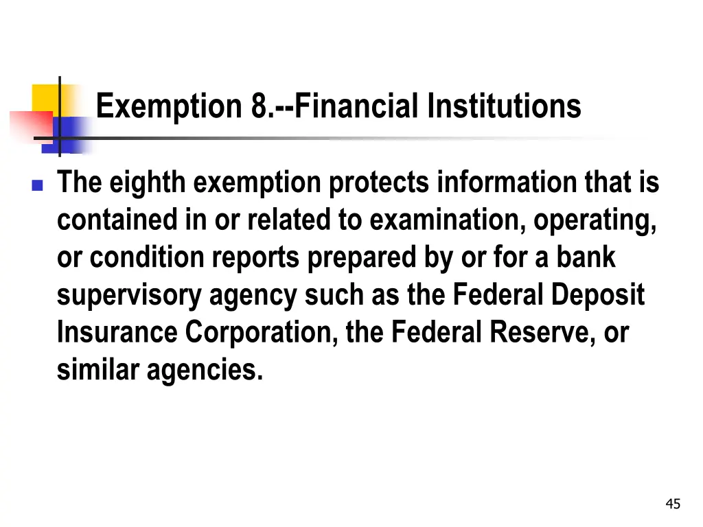 exemption 8 financial institutions