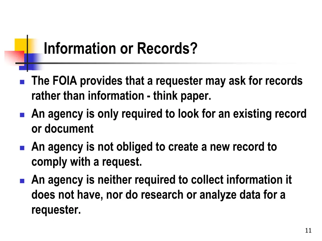 information or records