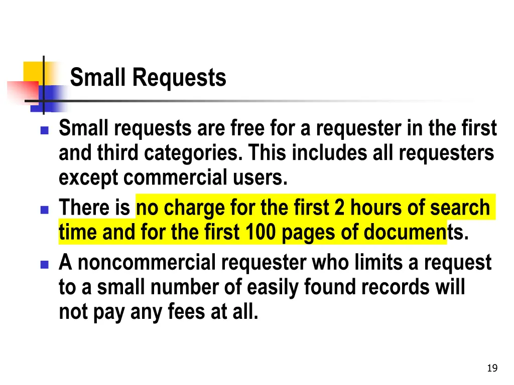 small requests