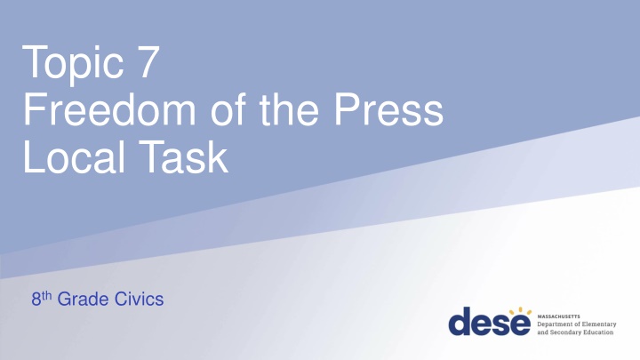 topic 7 freedom of the press local task