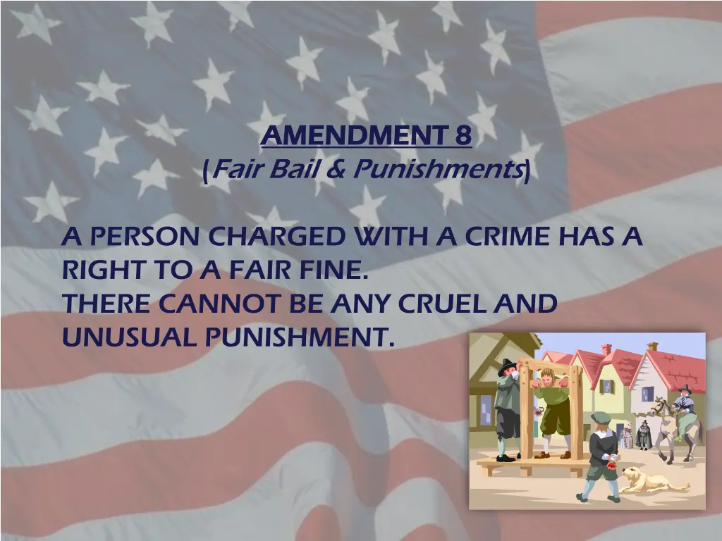 amendment 8 amendment 8 fair bail punishments