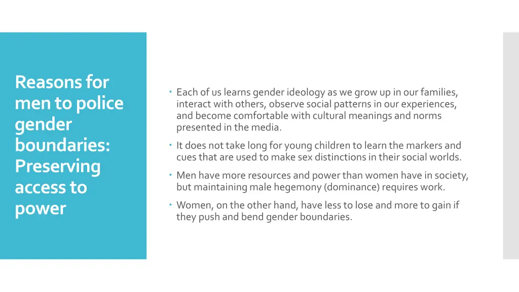 reasons for men to police gender boundaries