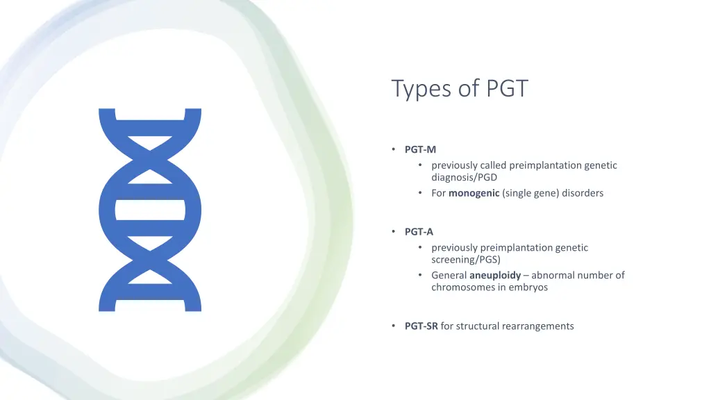 types of pgt
