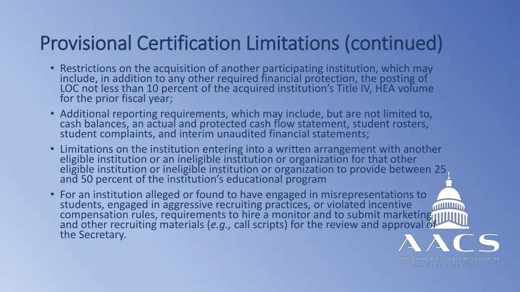 provisional certification limitations continued