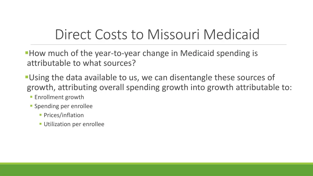 direct costs to missouri medicaid