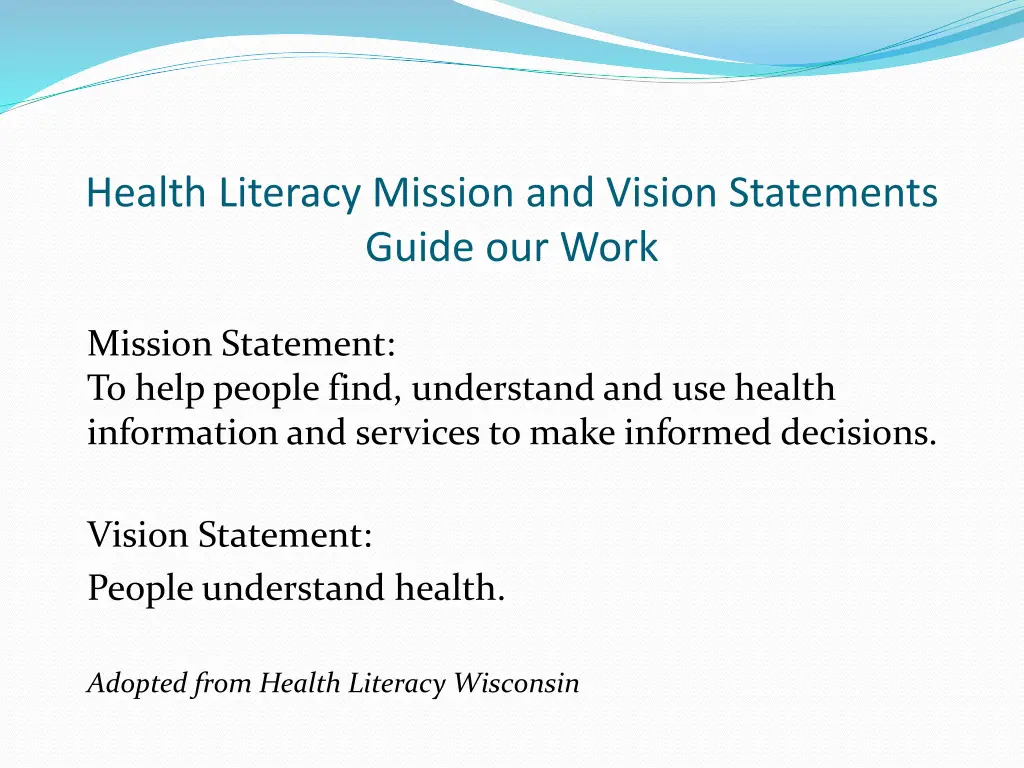 health literacy mission and vision statements
