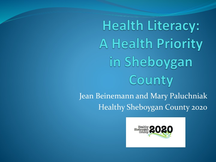 jean beinemann and mary paluchniak healthy