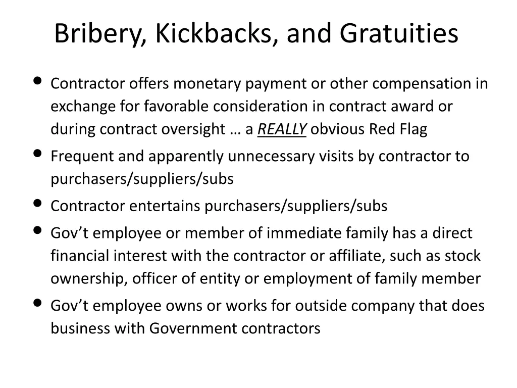 bribery kickbacks and gratuities