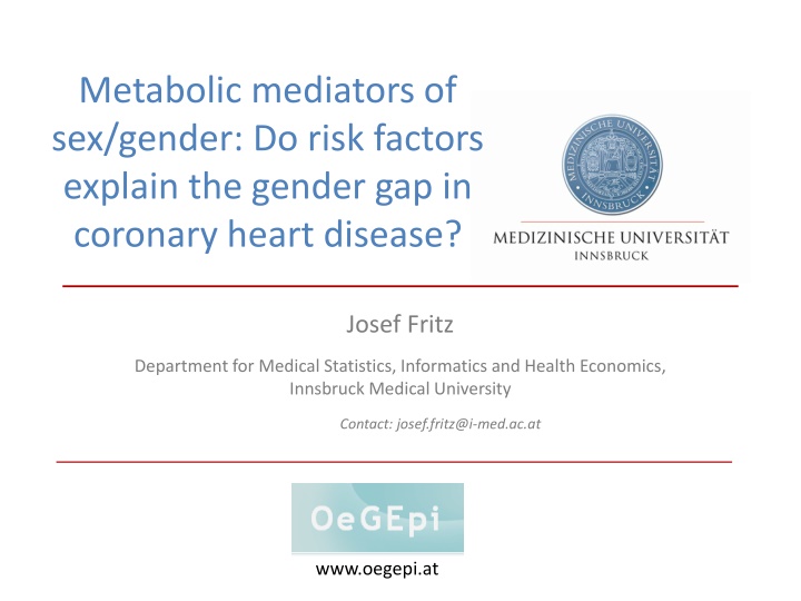 metabolic mediators of sex gender do risk factors