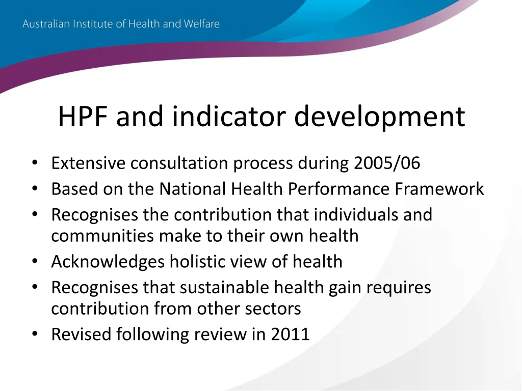 hpf and indicator development