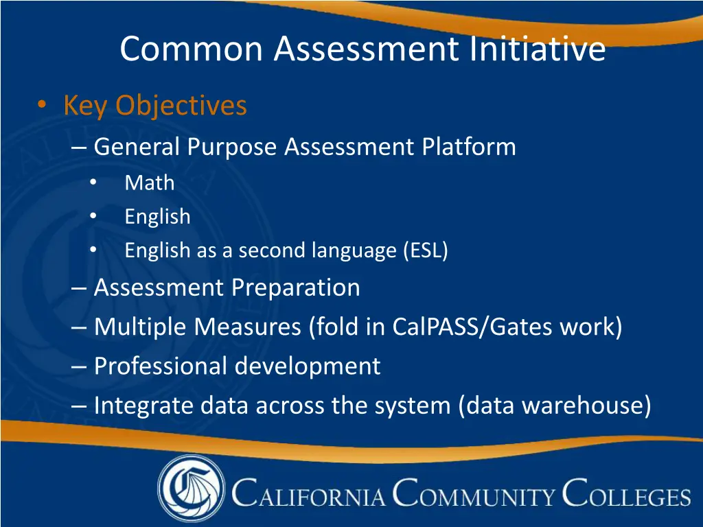 common assessment initiative 1