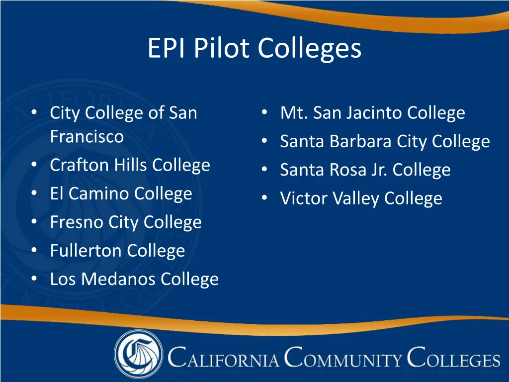 epi pilot colleges