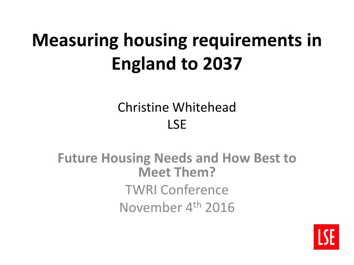 measuring housing requirements in england to 2037