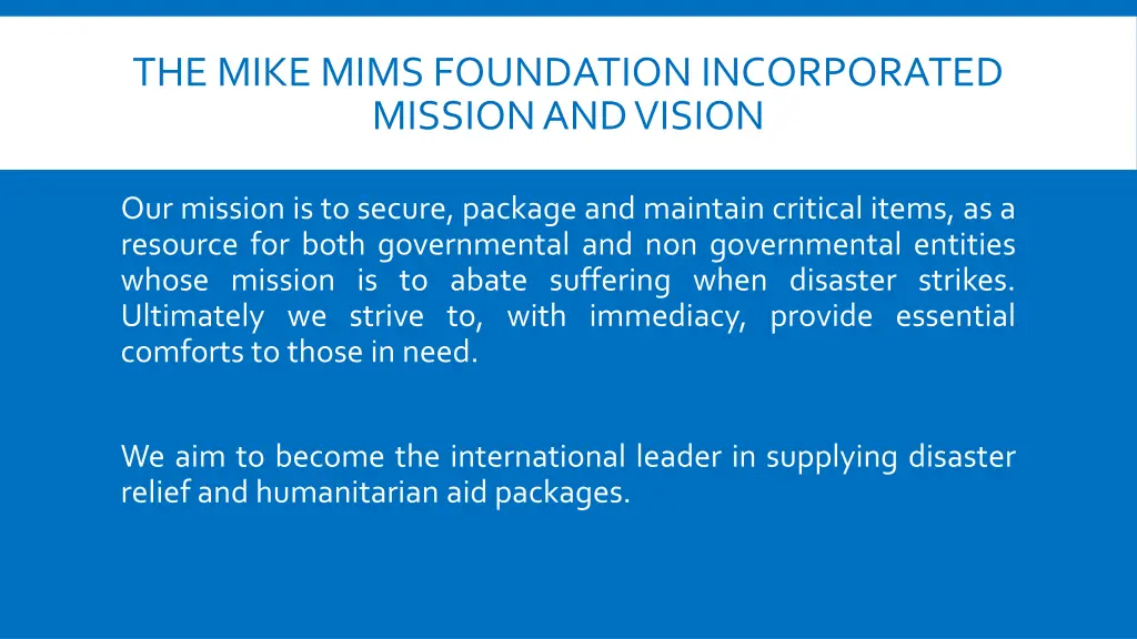 the mike mims foundation incorporated mission