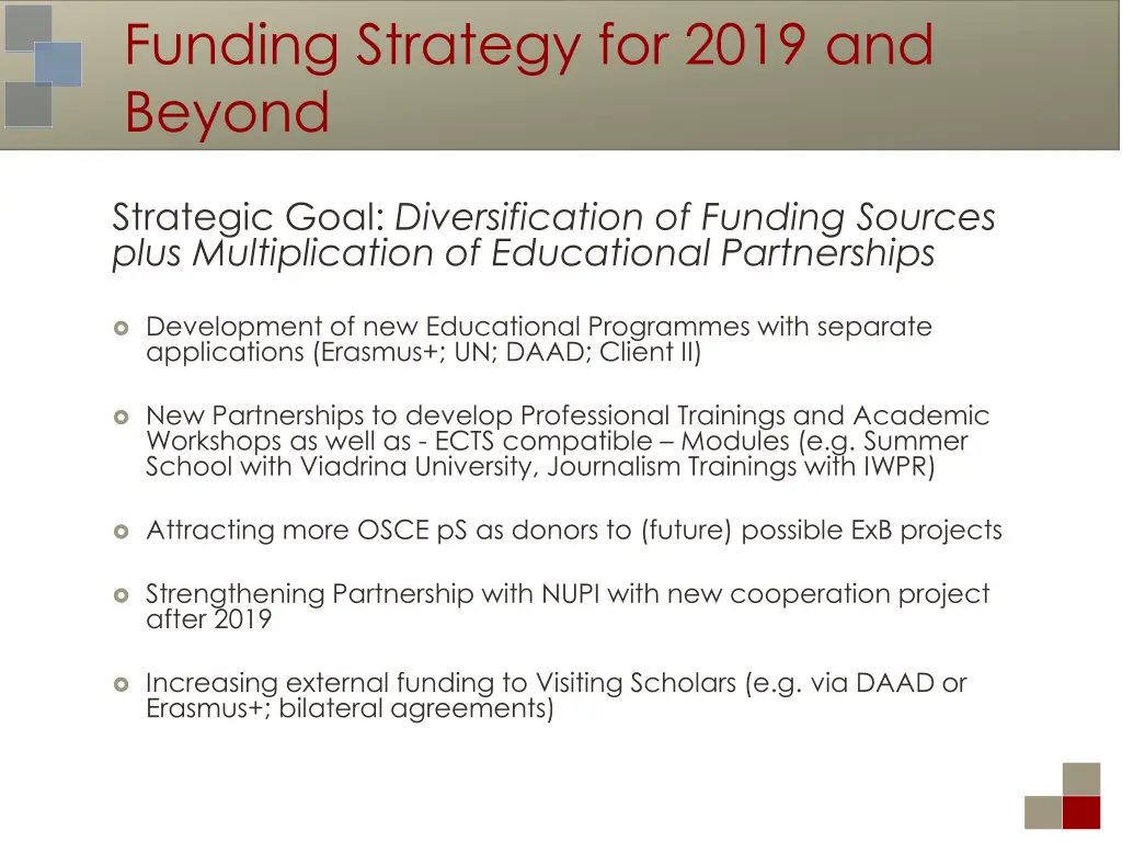 funding strategy for 2019 and beyond