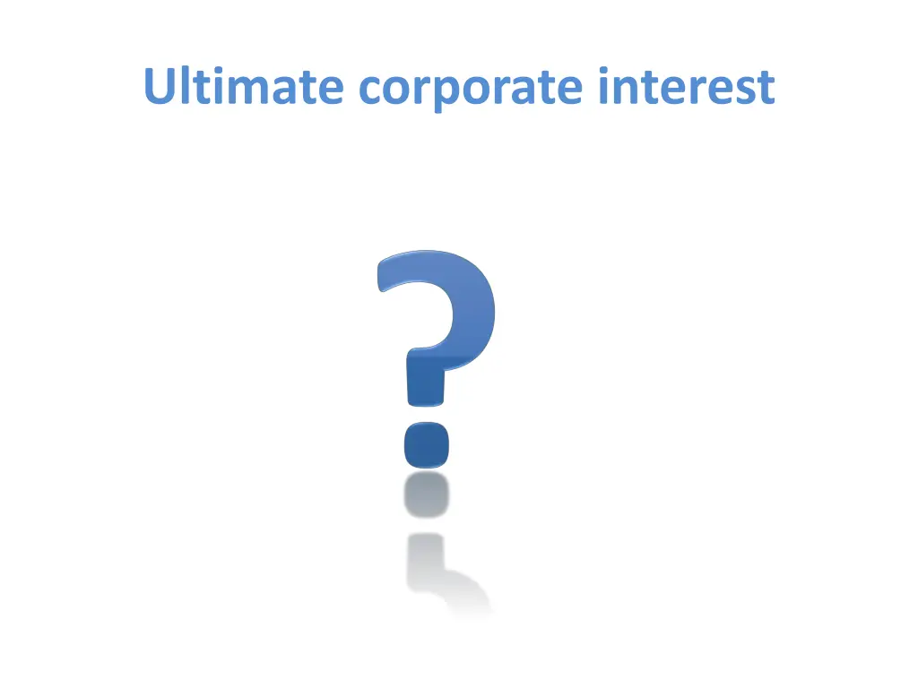 ultimate corporate interest