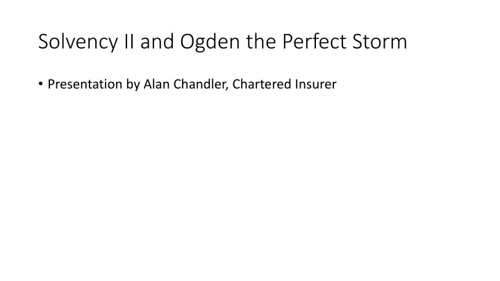 solvency ii and ogden the perfect storm