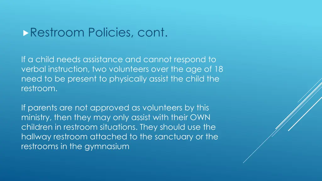 restroom policies cont