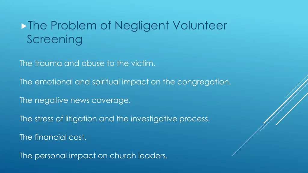 the problem of negligent volunteer screening