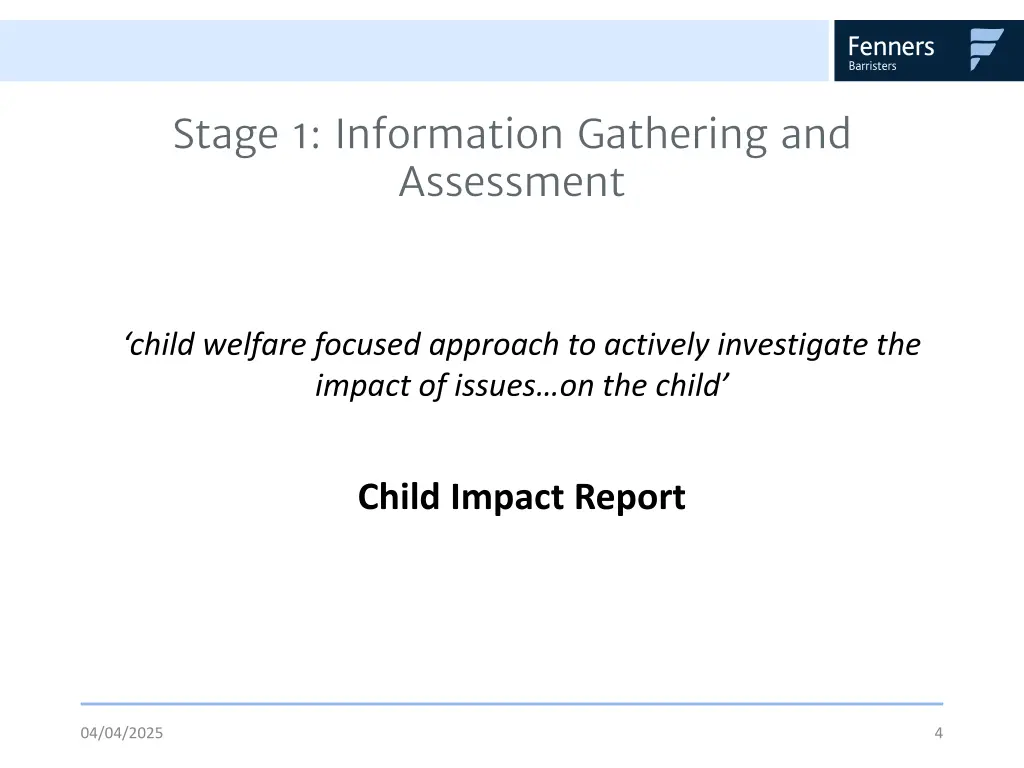 stage 1 information gathering and assessment