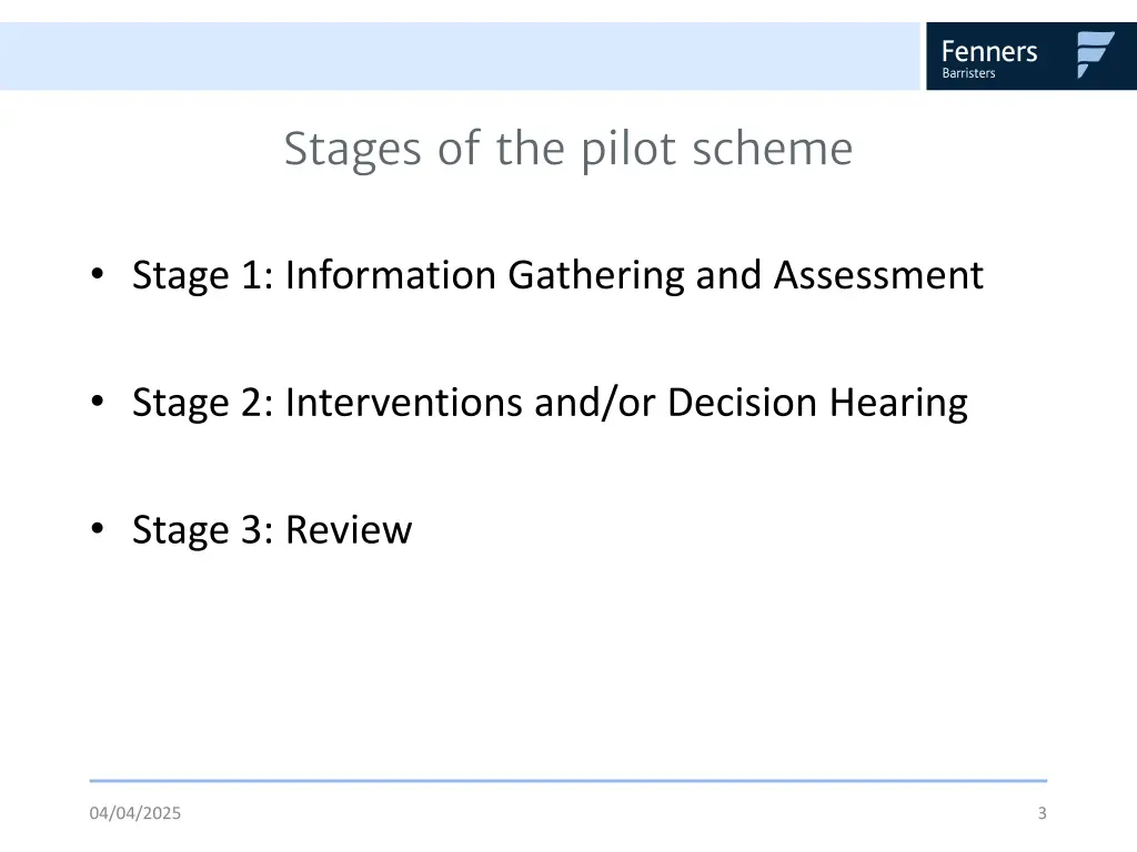 stages of the pilot scheme