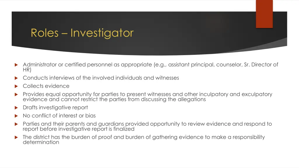 roles investigator