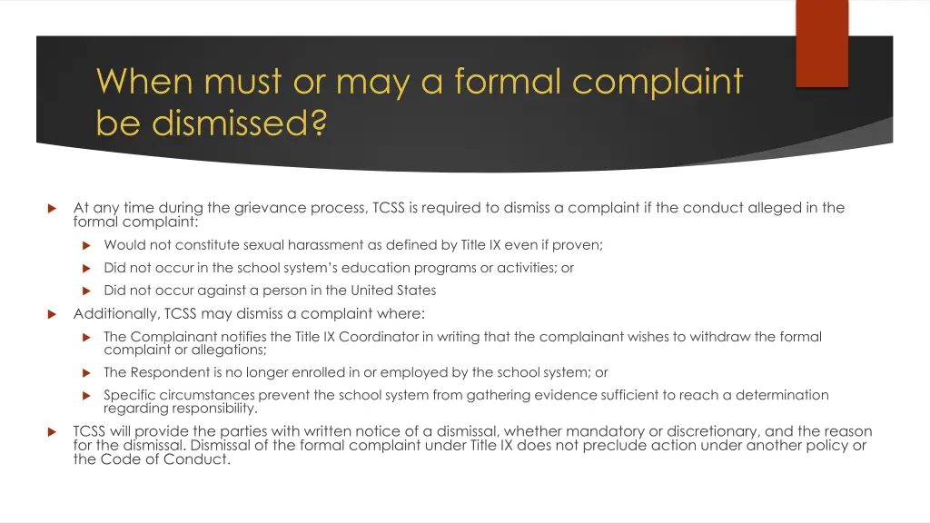 when must or may a formal complaint be dismissed