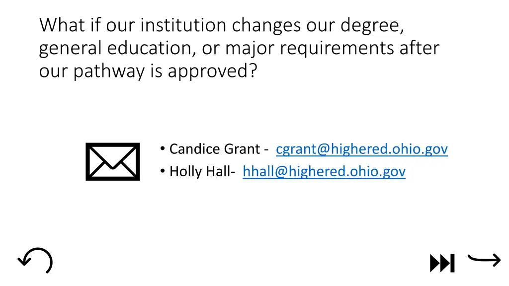 what if our institution changes our degree