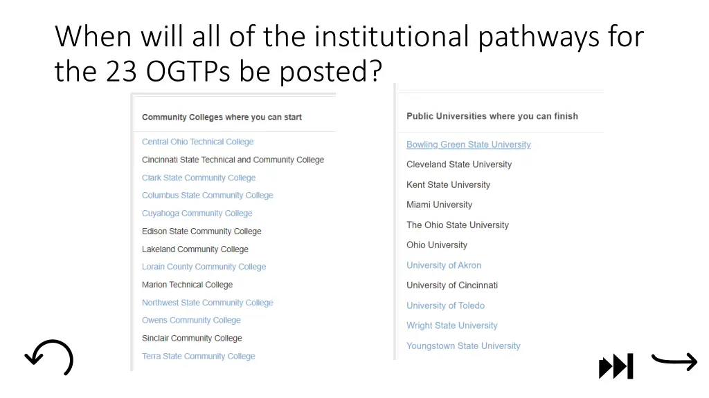 when will all of the institutional pathways