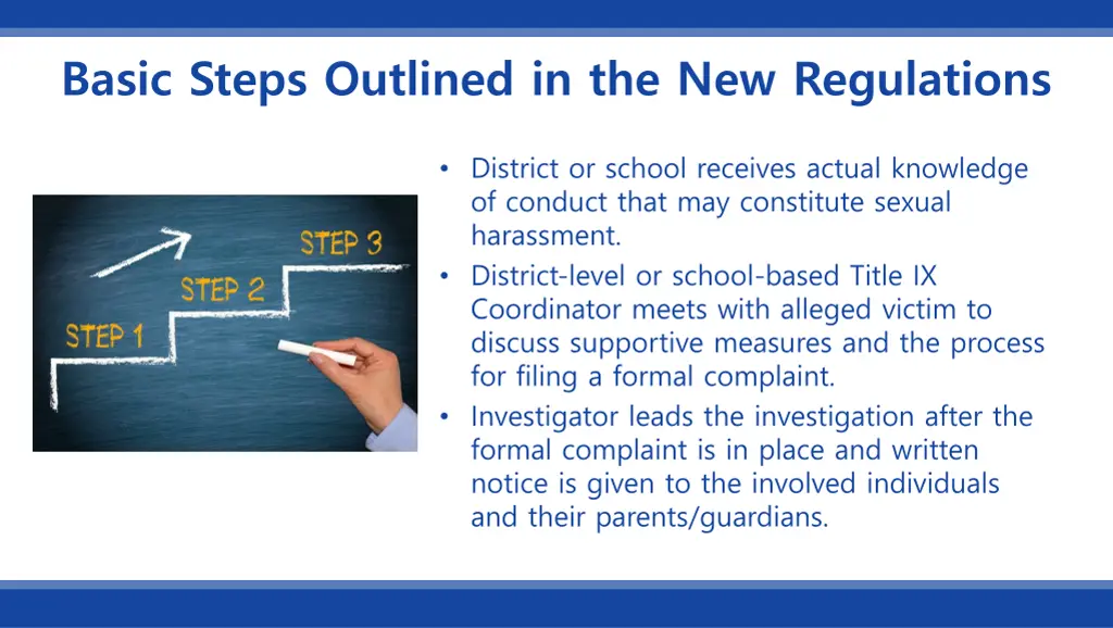 basic steps outlined in the new regulations
