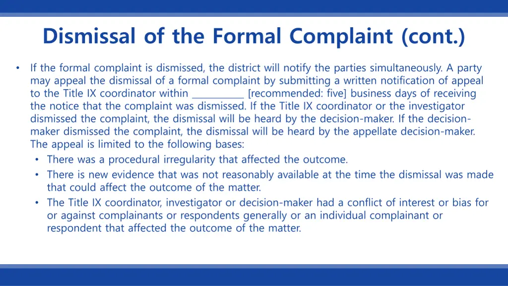 dismissal of the formal complaint cont