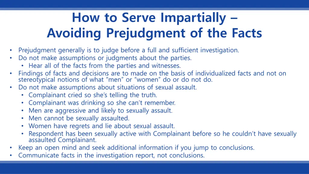 how to serve impartially avoiding prejudgment