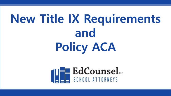 new title ix requirements and policy aca