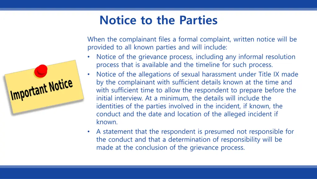 notice to the parties