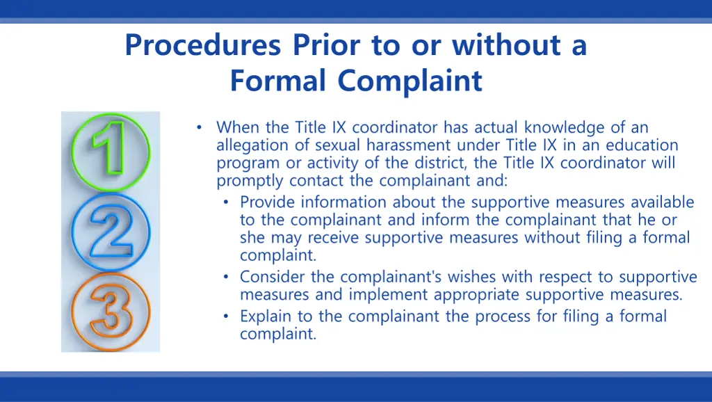 procedures prior to or without a formal complaint