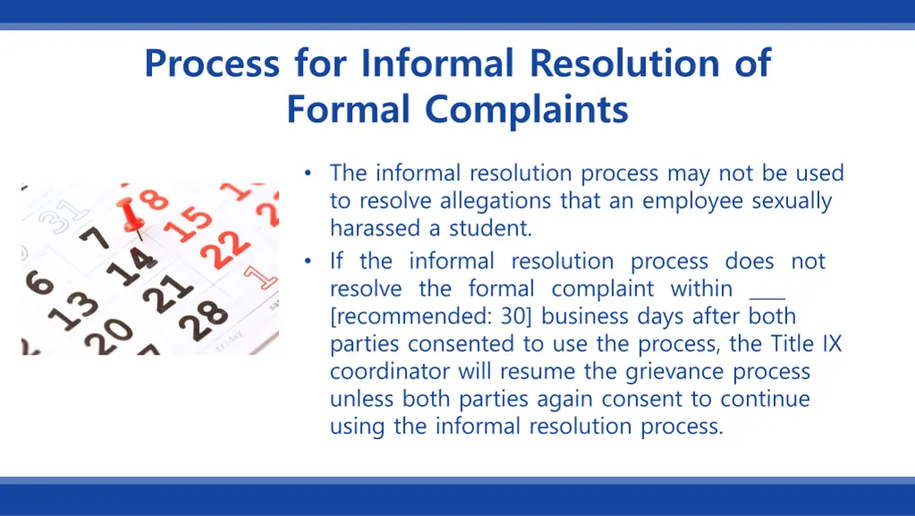 process for informal resolution of formal 1