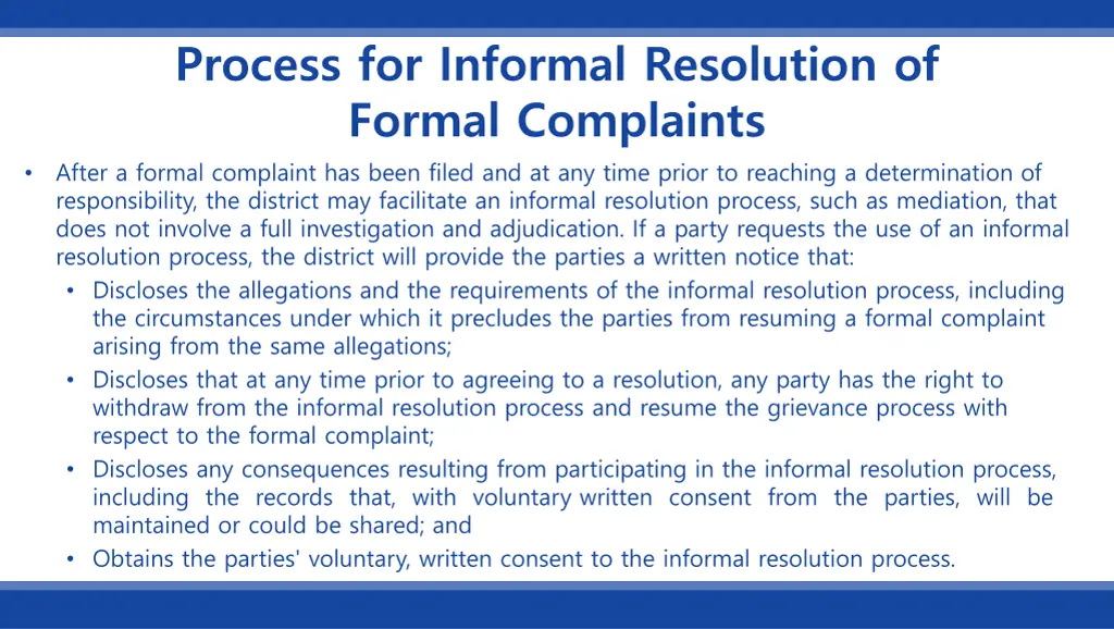 process for informal resolution of formal